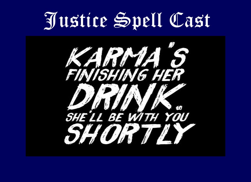 Justice Spell Cast - Bring Justice to Someone